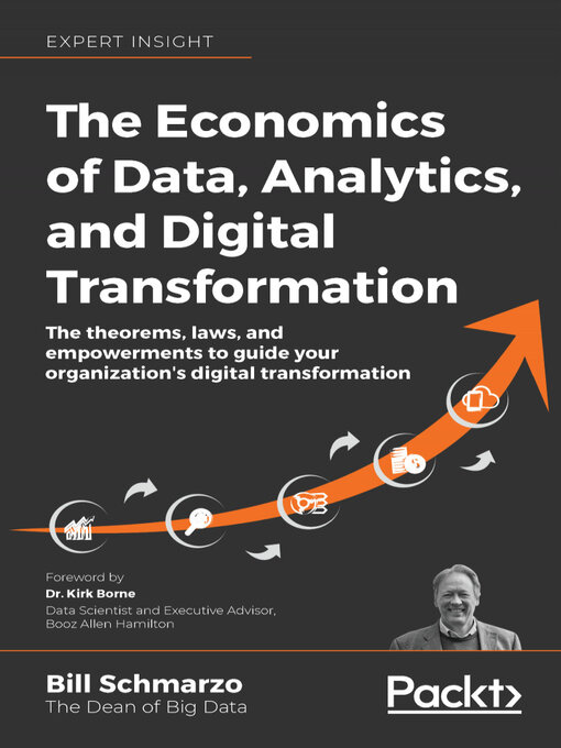 Title details for The Economics of Data, Analytics, and Digital Transformation by Bill Schmarzo - Available